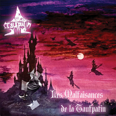 Taufpatin - Les Malfaisances de La Taufpatin // Digi